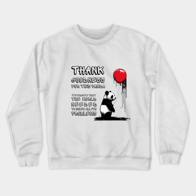 Panda with Red Balloon - A Satirical Take on Banksy's Girl with Balloon Crewneck Sweatshirt by ThatSimply!